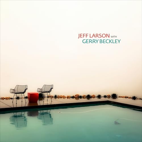 Jeff Larson With Gerry Beckley [CD]