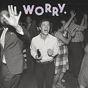 Worry. (Vinyl) - Apocalypse Vinyl