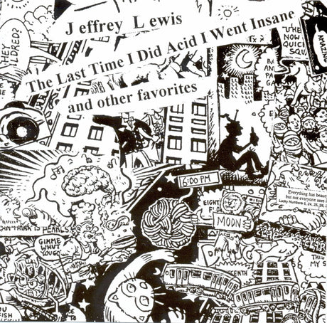 Jeffrey Lewis - The Last Time I Did Acid I Went Insane [Vinyl]