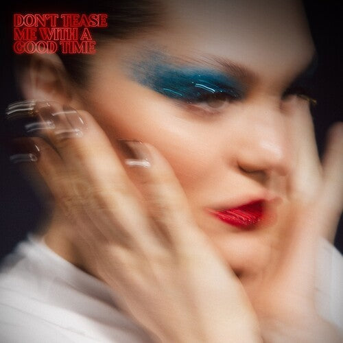 Don't Tease Me with a Good Time [Vinyl]