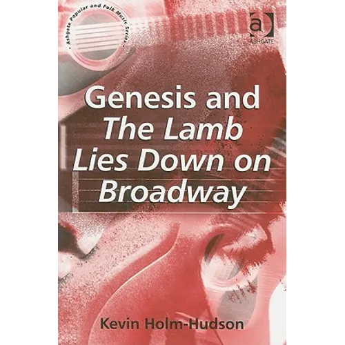 Genesis and The Lamb Lies Down on Broadway