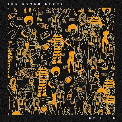 The Never Story [Explicit Content] (Vinyl)