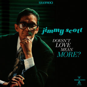 Jimmy Scott - Doesn'T Love Mean More? [Vinyl]
