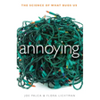 Annoying: The Science of What Bugs Us