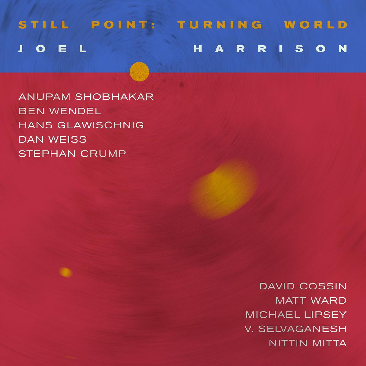 Still Point: Turning World (Vinyl)