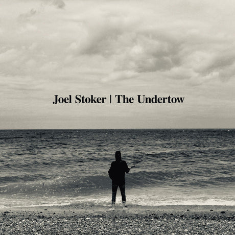 Joel Stoker - The Undertow (Blue Vinyl) [Vinyl]