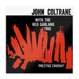 John Coltrane - John Coltrane With The Red Garland Trio (Original Jazz Classics Series) [180G LP] [Vinyl]