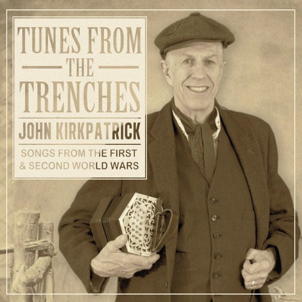 Tunes From The Trenches (CD)