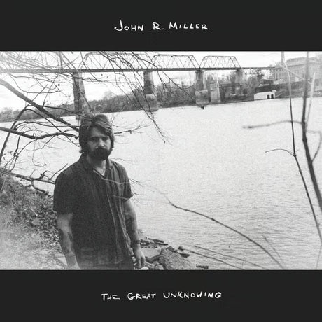 John R. Miller - The Great Unknowing [CD]