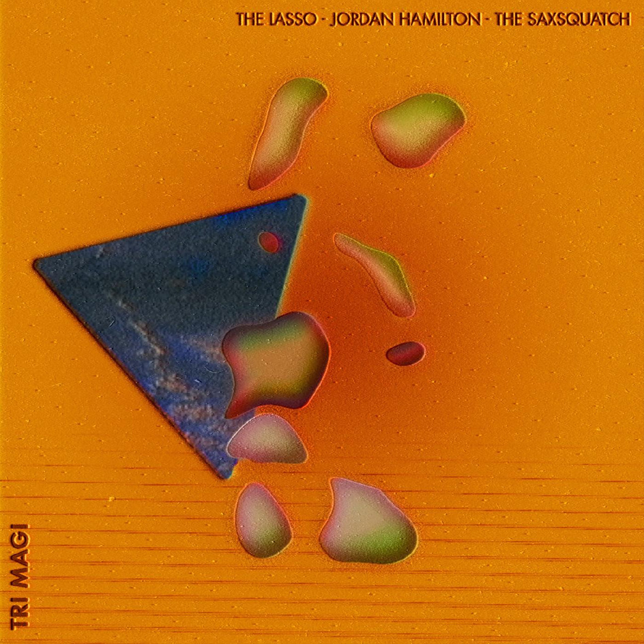 Jordan Hamilton The Lasso Tri-Magi (WHITE & ORANGE TWISTER VINYL) [Vinyl] - Apocalypse Vinyl