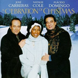 Jose Carreras/ Natalie Cole/ Placido Domingo - A Celebration of Christmas [CD]