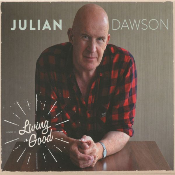 Julia Dawson Living Good [音乐 CD]