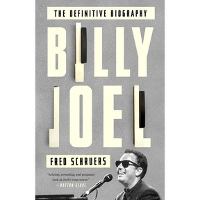 Billy Joel: The Definitive Biography