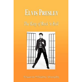 Elvis Presley - The King of Rock 'n Roll (Biography)