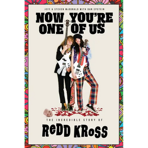 Now You're One of Us: The Incredible Story of Redd Kross