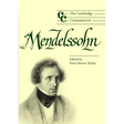 The Cambridge Companion to Mendelssohn