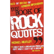 The Book of Rock Quotes