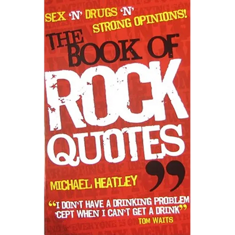 The Book of Rock Quotes