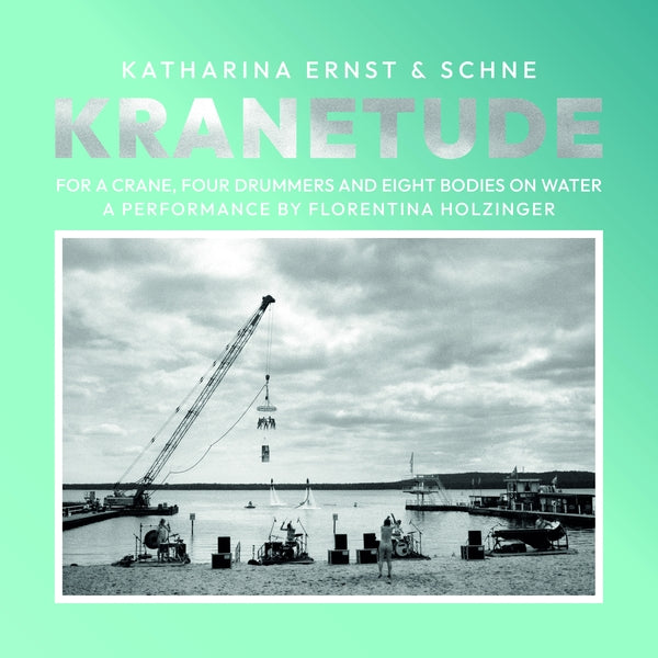 Kranetude: Music For A Performance By Florentina Holzinger (Vinyl)