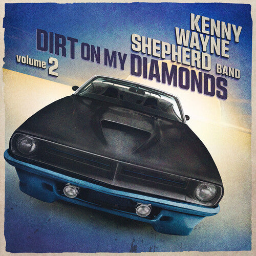 Kenny Wayne Shepherd Dirt On My Diamonds: Volume 2 (Limited Edition, 180 Gram Vinyl, Blue Marble) [Records & LPs]