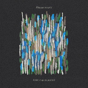 Kerosene Heights - Blame It On The Weather (Watermelon Splash Vinyl) [Vinyl]