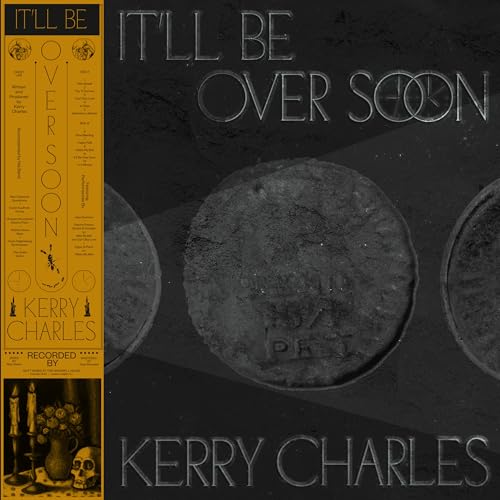 It'Ll Be Over Soon (Vinyl)