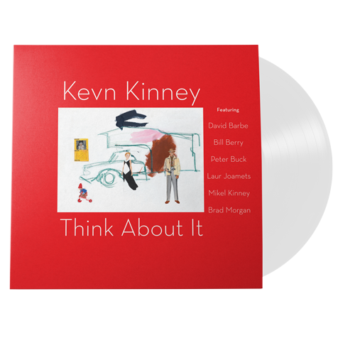 Kevn Kinney Think About It（180 克白色乙烯基/100% 可回收 GVR 声音注塑成型）[唱片和 LP]