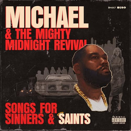 Michael & The Mighty Midnight Revival - Songs for Sinners and Saints (CD)