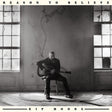 Kip Moore - Reason to Believe [CD]