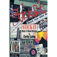 Stick It - Rock and Road Stories