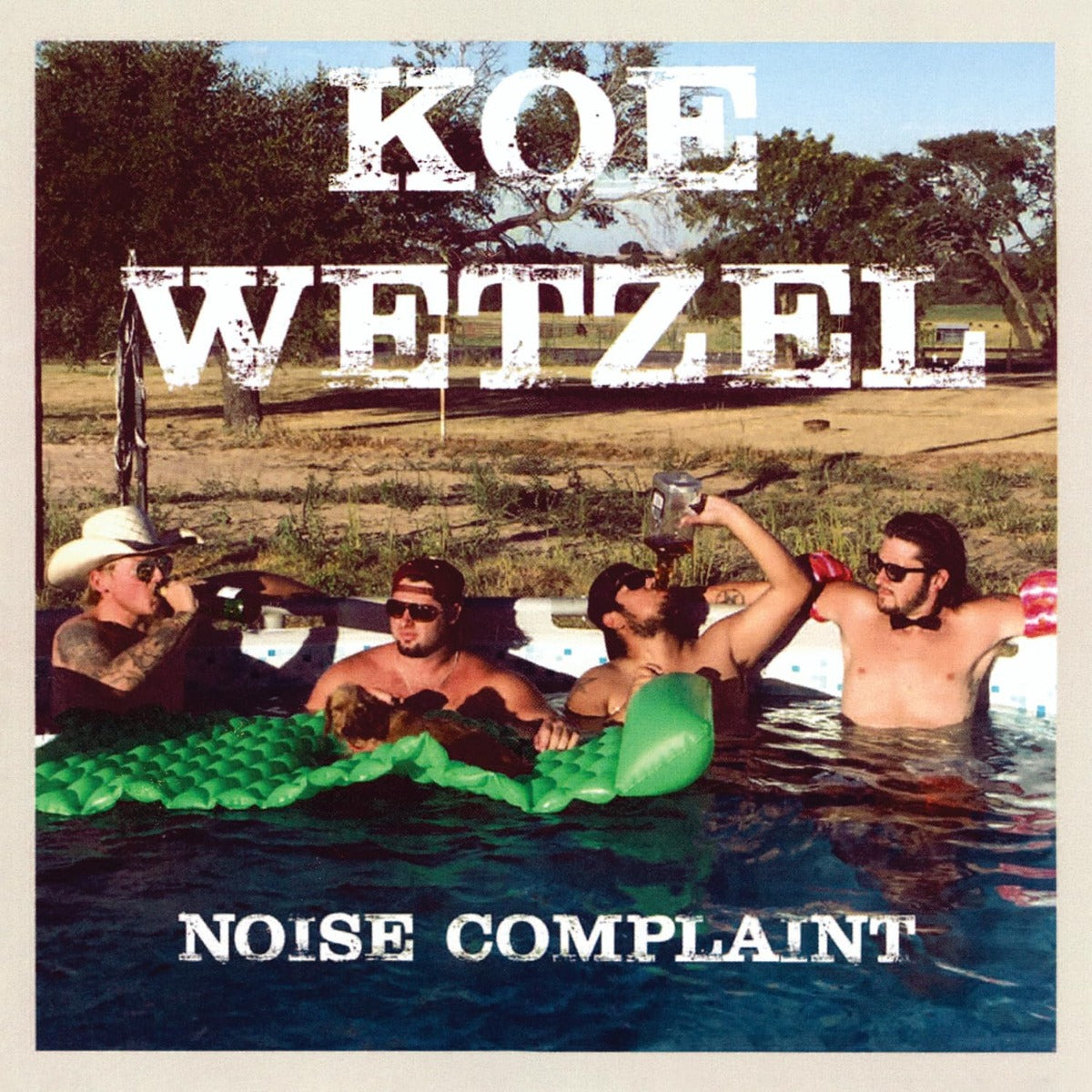 Koe Wetzel Noise Complaint [Vinyl]