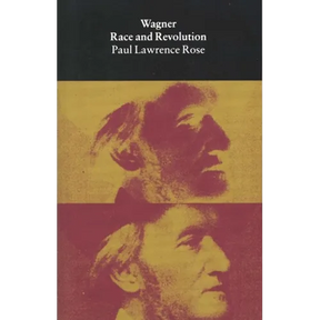 Wagner: Race and Revolution