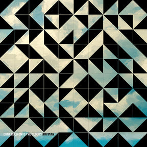 Don't Hold Onto The Clouds (Vinyl) - Apocalypse Vinyl
