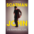 Scatman John: The Remarkable Story of the World's Unlikeliest Popstar