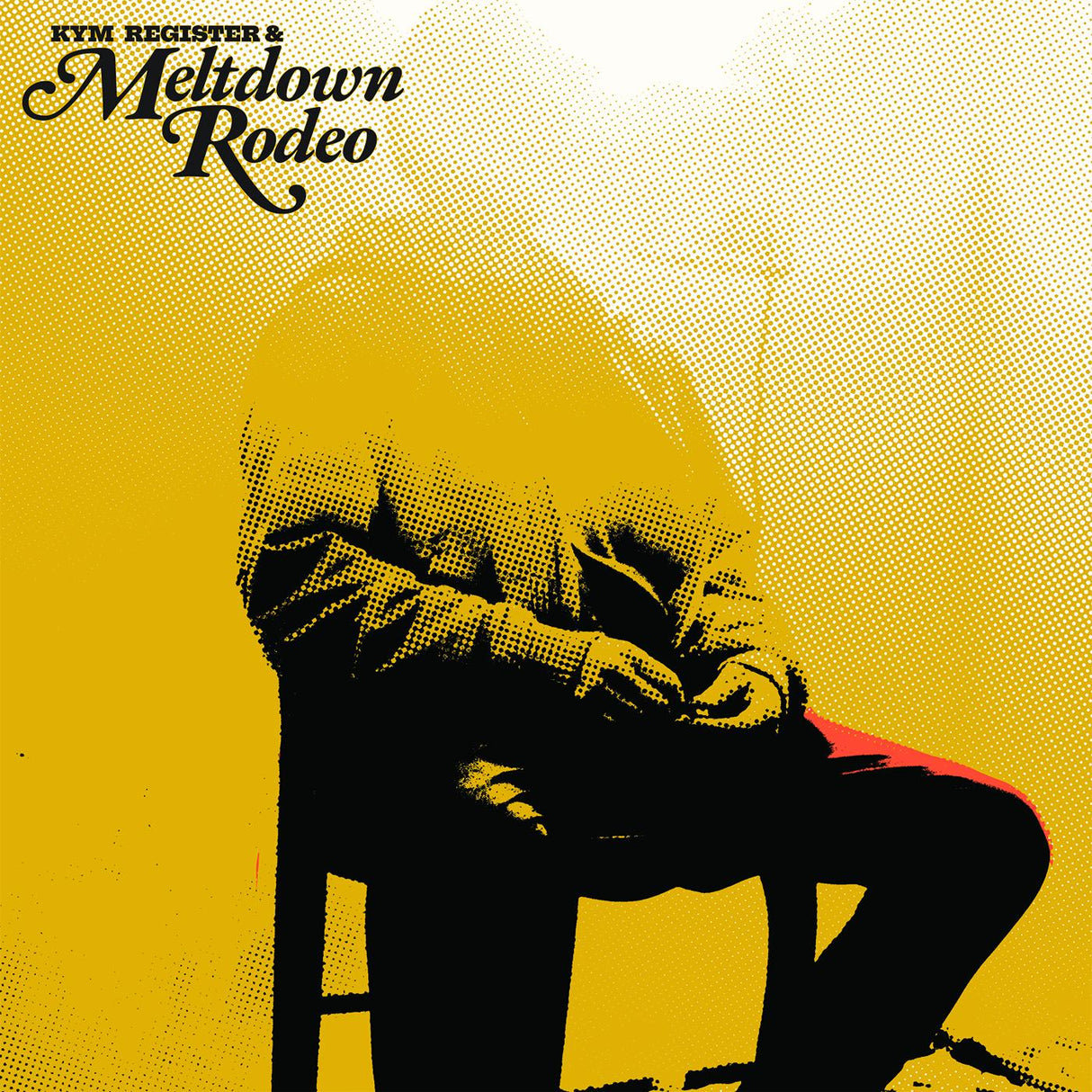 Kym + Meltdown Rodeo Registrarse Meltdown Rodeo [Discos y LP]