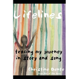 Lifelines: Tracing My Journey in Story and Song - Paperback