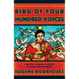 Bird of Four Hundred Voices: A Mexican American Memoir of Music and Belonging