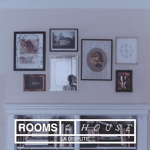 La Dispute Rooms of the House [Discos y LP]