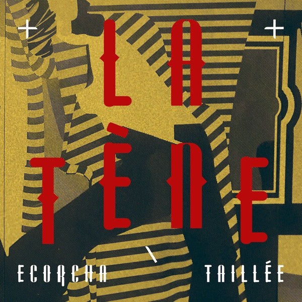 Ecorcha/Taillee (CD)