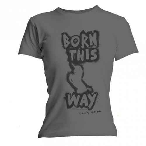 Born This Way (T-Shirt)