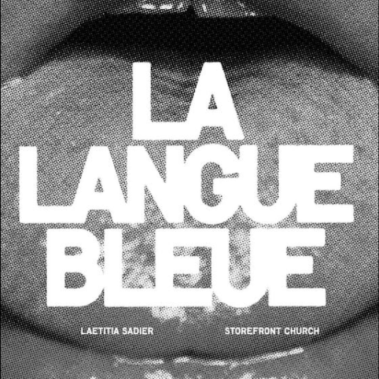 La Langue Bleue (Vinyl)