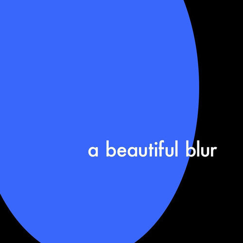 A Beautiful Blur [Explicit Content] (White Colored Vinyl, Limited Edition, Reissue) (Vinyl)