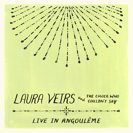 Laura Veirs And The Choir Who Couldn'T Say (Live In Angouleme) (CD)
