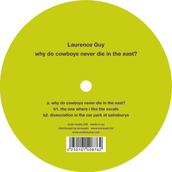 Why Do Cowboys Never Die In The East? (Vinyl)