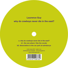 Why Do Cowboys Never Die In The East? (Vinyl)