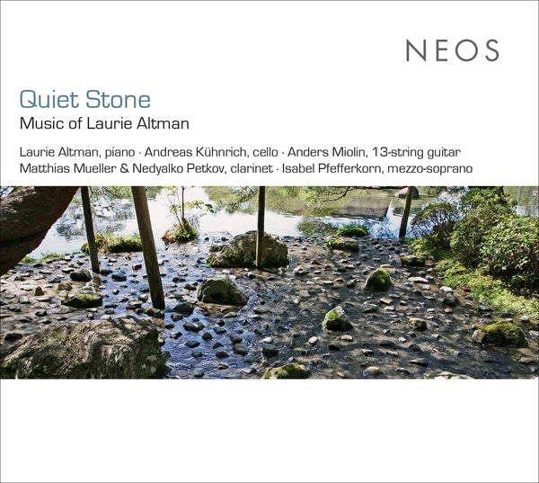 Quiet Stone: Music of Laurie Altman (CD)