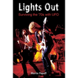Lights Out: Surviving the '70s with UFO