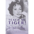 Teach Me Tiger!