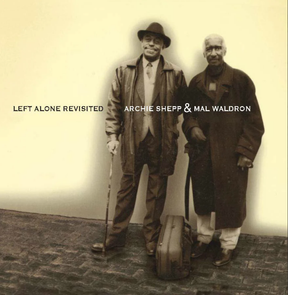 Archie Shepp & Mal Waldron Left Alone Revisited (2LP, Pure Pleasure) [Vinyl] - Apocalypse Vinyl