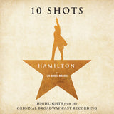 Hamilton: 10 Shots (Highlights From The Original Broadway Cast Recording) (Cabinet Battle Vinyl Tan Smoke Vinyl) (Vinyl)